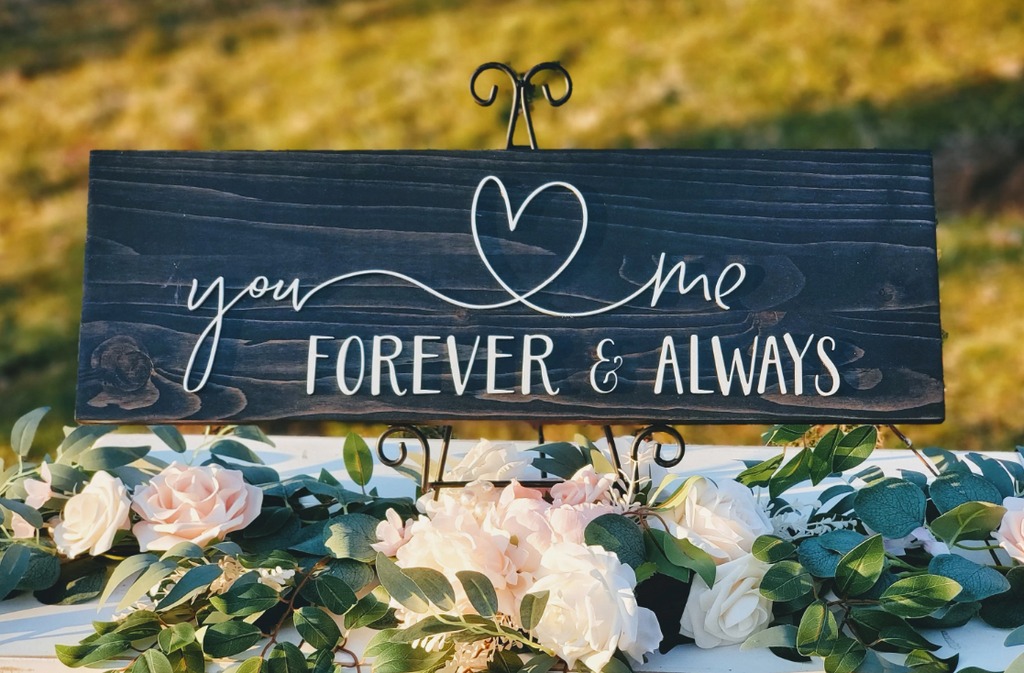 Laser cut wedding forever and always sign