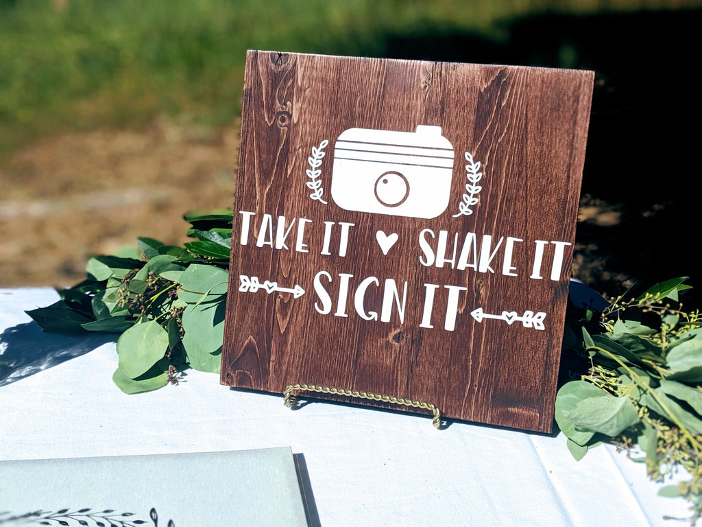 Take it, Shake it, Sign it wood wedding guest sign