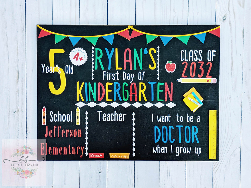 First Day of School Custom Made Chalkboard Sign